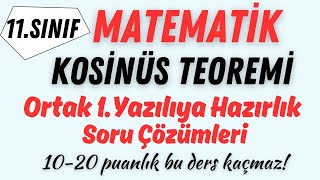 Kosinüs Teoremi Soru Çözümleri  11Sınıf Matematik 1Yazılıya Hazırlık [upl. by Kathe]