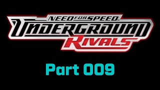 NFS Underground Rivals  60FPS Playthrough 9 [upl. by Eelta]