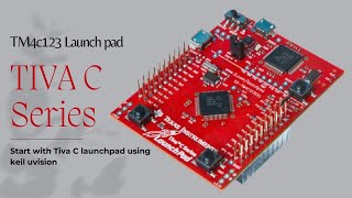 Getting Started with tm4c123g Tiva C Series launchpad using keil  keil embedded tools [upl. by Uaerraj]