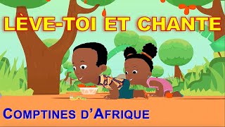 LÈVETOI ET CHANTE  30mn chansons dAfrique avec paroles [upl. by Aliahkim]