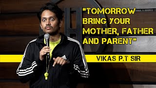 Vikas PT Sir  Standup Comedy by Aditya Gundeti [upl. by Olen577]