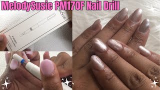 Trying MelodySusie New PM170 Nail Drill [upl. by Zolnay652]