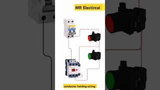 contactor connection  contactor wiring diagram  contactor wiring  contactor holding wiring [upl. by Eerrahs205]