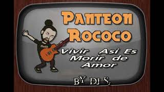 Panteon Rococo Vivir Asi Es Morir de Amor DJ Sauly Karaoke [upl. by Katharina224]