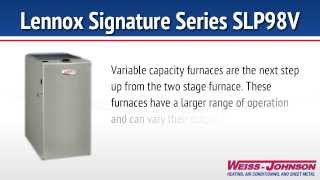 Lennox Signature Series SLP98V Furnace [upl. by Kirtley58]