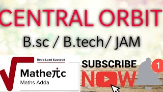 Central orbit Lecture4  Bsc  JAM  ByVinay pandey [upl. by Avner]