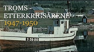 Troms i etterkrigsårene 19471950 Jordbruk skogplanting  folk og dyr [upl. by Aynik]