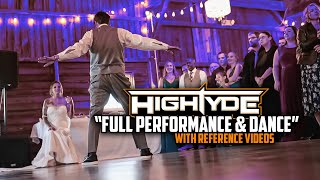 HighTyde  quotWEDDING SONG amp DANCE CHOREOGRAPHYquot WITH REFERENCES [upl. by Hanson]