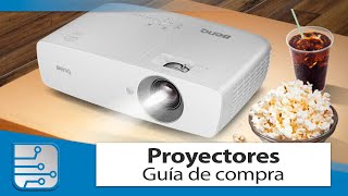 Guía para comprar un proyector según tus necesidades [upl. by Flieger]