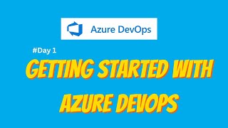 What is Azure DevOps  Introduction  Account creation  Walk through for beginners [upl. by Eimmac]