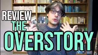 The Overstory by Richard Powers REVIEW [upl. by Suirradal]