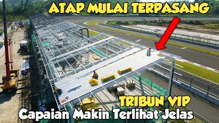 NAH TRIBUN VIP MULAI TERPASANG ATAPNYA DAN TRIBUN PREMIUM SEMAKIN PANJANG [upl. by Bard]