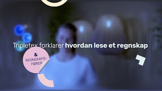 Hvordan lese et regnskap  Tripletex forklarer [upl. by Bob365]