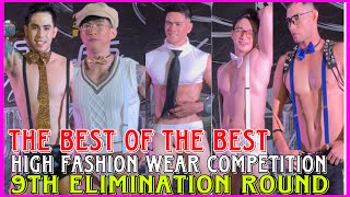 THE ULTIMATE HIGH FASHION WEAR COMPETITION  MANILAS FINEST HUNKS 2024 9th Elimination Round [upl. by Llenyt688]