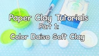 ♥Paper Clay Tutorials Part 1 How to Color Daiso Soft Clay 3 Ways♥ [upl. by Ariaec]