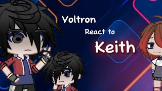 Voltron react to Keith 2X full part [upl. by Eixor]