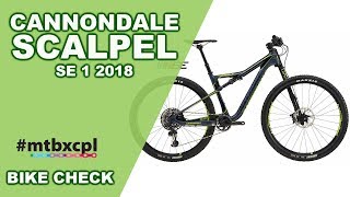 Cannondale Scalpel SE 1 2018  Bike Check MTBXCPL [upl. by Carry216]