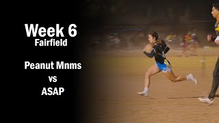 Peanut Mnms vs ASAP  Fairfield Tuesday Oztag Div 3  Week 6 [upl. by Neerual262]