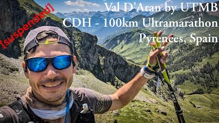 2023 UTMB Val dAran  CDH 110km Ultra Marathon Pyrenees Spain [upl. by Thibault]