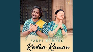 Sakhi Ri Mero Radha Raman [upl. by Ilbert]