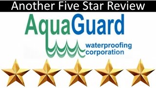 AquaGuard Waterproofing Reviews This Review by Jody K [upl. by Freytag397]