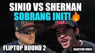 FLIPTOP SINIO VS SHERNAN ROUND 2 REACTION VIDEO [upl. by Howenstein591]