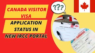 How to Check Canada Visitor Visa Application Status in New IRCC Portal [upl. by Ecal]