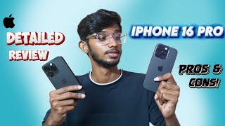 iPhone 16 Pro Detail Review 🔥 Pros amp Cons  With camera samples [upl. by Emyle]