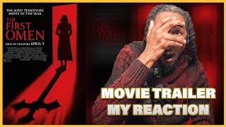 The First Omen Trailer Reaction Unveiling the Terrifying Secrets [upl. by Ahsasal555]