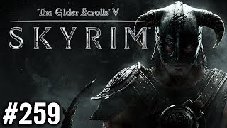 Stephen Plays Skyrim 259 [upl. by Leifeste]