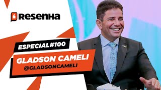 GLADSON CAMELI  Resenha Podcast 100 [upl. by Esyla441]