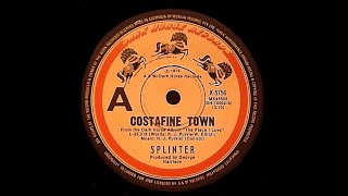 Costafine Town – Splinter Original Stereo [upl. by Cherida421]