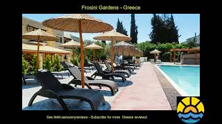 frosini gardens greece hotel holiday [upl. by Stag]