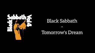 Black Sabbath  Tomorrows Dream Lyrics [upl. by Xilef660]