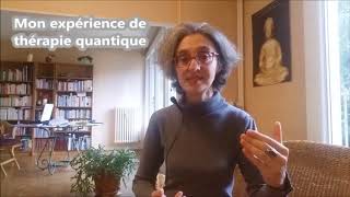 Mon expérience de thérapie quantique [upl. by Aerdnaz]