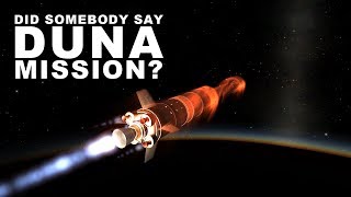 The First Interplanetary Mission  To Duna  KSP Career Playthrough 25 [upl. by Karsten]