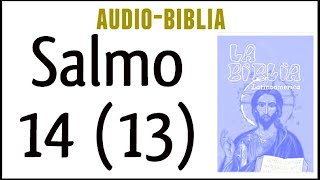 SALMO 14 13 BIBLIA CATÓLICA [upl. by Aicnelev]