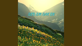 Sed Em Sak En [upl. by Treiber]