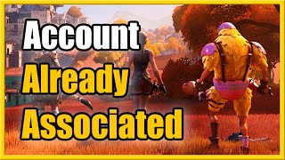 How to Fix Fortnite Account Link Failed amp Already Associated with a Different Account Easy Method [upl. by Hafinah341]