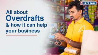 Learn What an Overdraft Facility is and How It Can Help Your Business Grow  HDFC Bank [upl. by Kalvn]