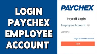 How To Login Paychex Employee Account 2023  Paychex Employee Sign In Guide  Paychexcom [upl. by Enilrae323]