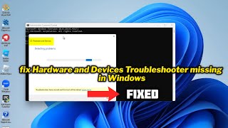 FIXED Hardware and Devices Troubleshooter missing in Windows [upl. by Xad762]