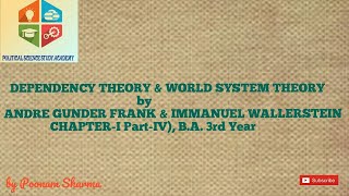 DEPENDENCY THEORY amp WORLD SYSTEM THEORY BY ANDRE GUNDER FRANK amp IMMANUEL WALLERSTEIN [upl. by Uol]