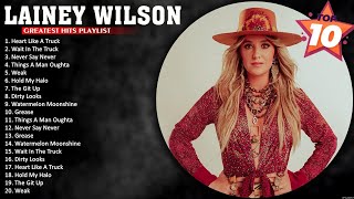 Lainey Wilson Greatest Hits 💚 Best Songs Of Lainey Wilson 💚 Wait In The Truck [upl. by Sherrill]