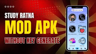 STUDY RATNA MOD APK  WITHOUT KEY GENERATOR APP  BYAMN [upl. by Ibocaj611]