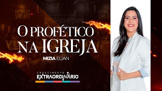 O PROFÉTICO NA IGREJA  MIZIA ELIAN  20H  CULTO AO VIVO  110623 [upl. by Bar]