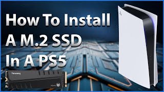 How To Upgrade Your PS5 Storage With An M2 SSD [upl. by Trebornhoj887]