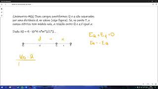 UnimontesMG Duas cargas puntiformes Q e q são separadas [upl. by Mccormac648]