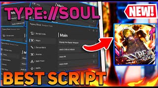 TYPESOUL Script GUI  Hack Auto Farm Auto Skills Auto Stats And More PASTEBIN 2024 [upl. by Urbana]