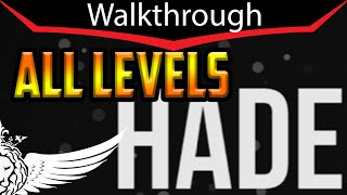 Hade Game Walkthrough Level 1  25 DEMO ALL Levels HD [upl. by Shreeves]